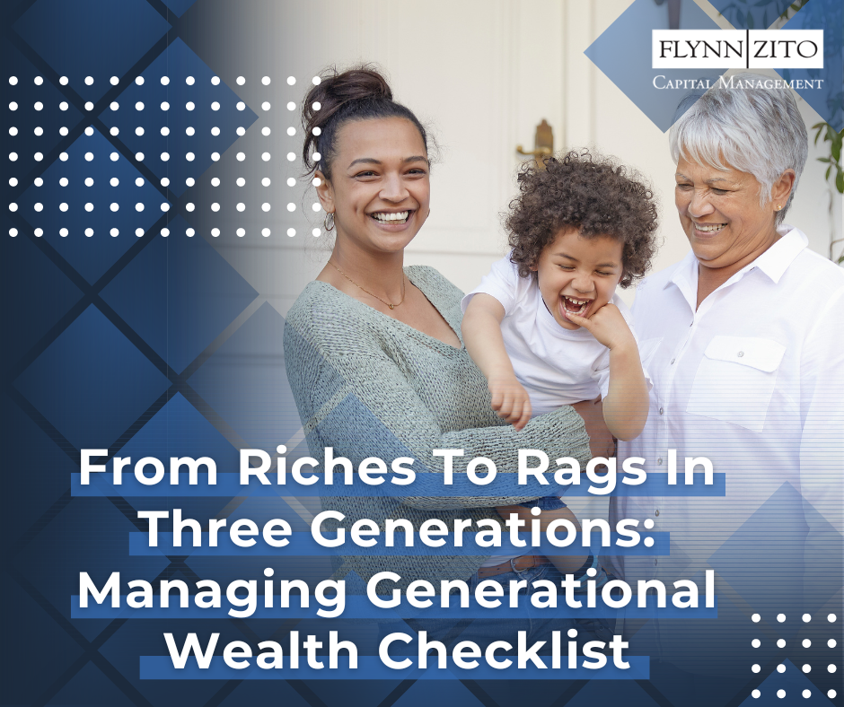 From Riches To Rags In Three Generations Managing Generational Wealth